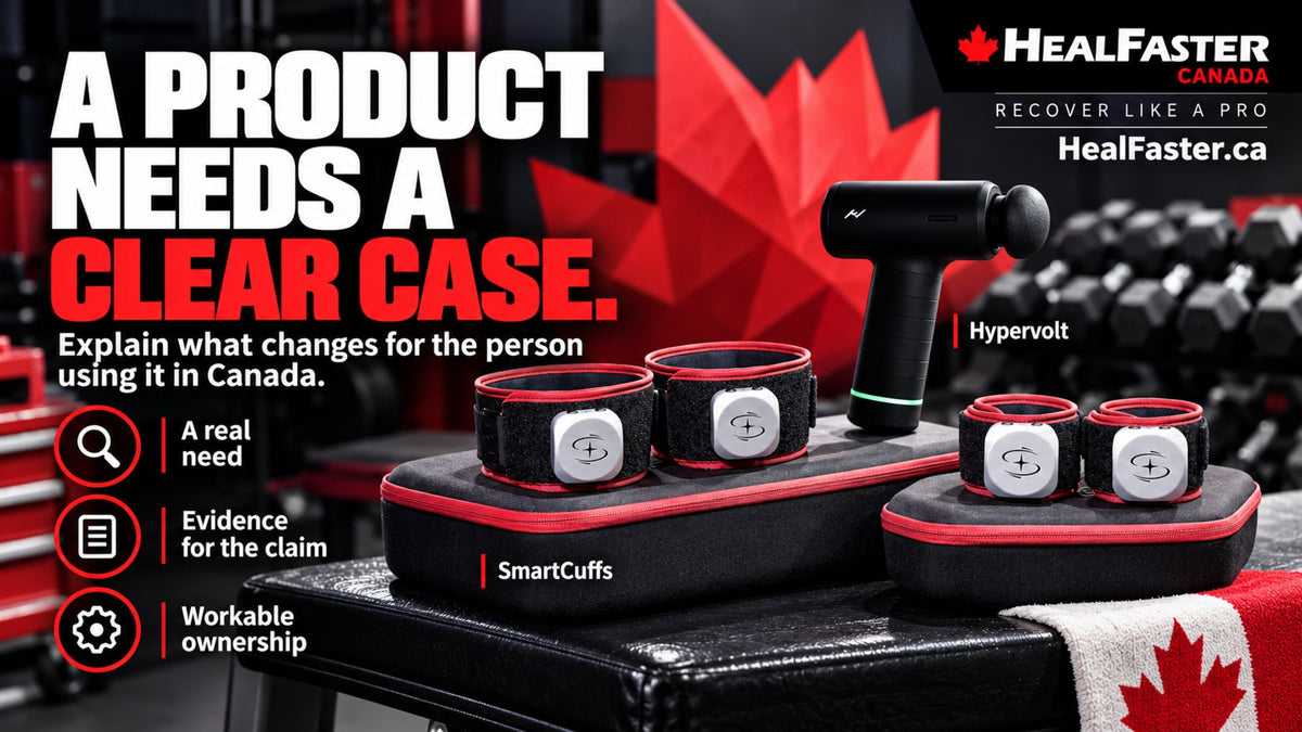 What I Look For Before Bringing a Recovery Product to Canada — HealFaster Canada hero graphic